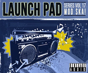 Loopmasters renegade audio launch pad series volume 17 mod ska