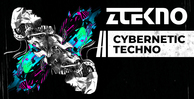 Ztekno cybernetic techno underground techno ztekno samples royalty free 1000x512 web