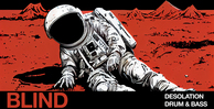 Blind audio desolation drum   bass banner