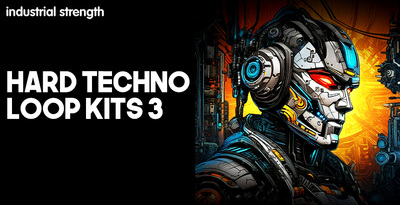 Industrial strength hard techno loop kits 3 banner