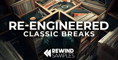 Rewind samples reengineered classic breaks banner