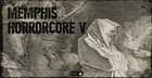 Memphis Horrorcore V