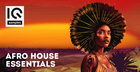 Afro House Essentials