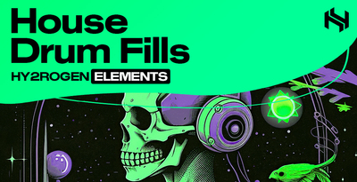 Hy2rogen elements house drum fills banner