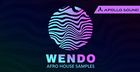 Wendo - Afro House Samples