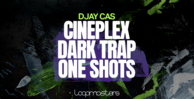 Djay cas  royalty free trap samples  trap synth hits  dark cinematic sounds  trap keys  haunting pads  synth chords sounds at loopmasters.com 512