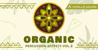 Apollo sound organic percussion effects 2 banner