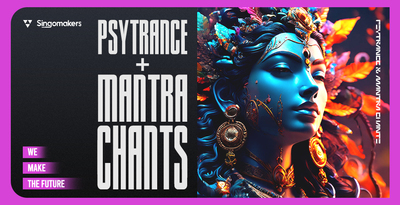 Singomakers psytrance   mantra chants banner