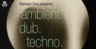 Element one ambient dub techno banner