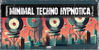 Bfractal music minimal techno hypnotica1000x512 loopmasters