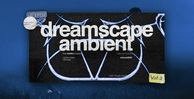 Dreamscape ambient vol.2.banner